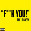 You know featuring Cee-Lo