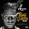 Trap Queen