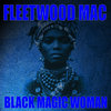Black Magic Woman