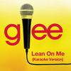 Lean on Me