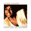 Never Can Say Goodbye