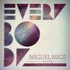 Everybody (feat. Evelyn "Champagne" King)