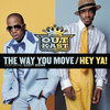 The Way You Move (club mix)
