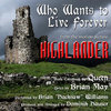 Who Wants to Live Forever