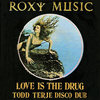 Love Is the Drug