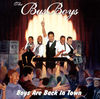 Boys Are Back in Town