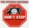 Don't Stop (Wiggle Wiggle) (J & J Brothers mix)