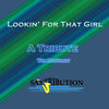 Lookin' for That Girl